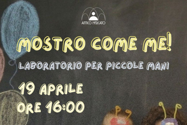 Mostro come me - Laboratorio per piccole mani