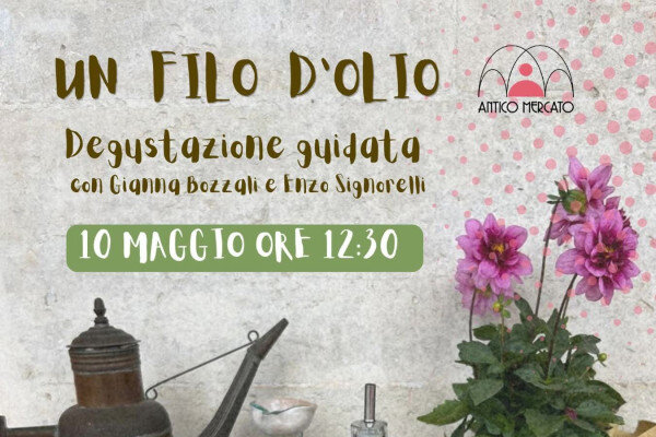 Un Filo D Olio Degustazione Antico Mercato