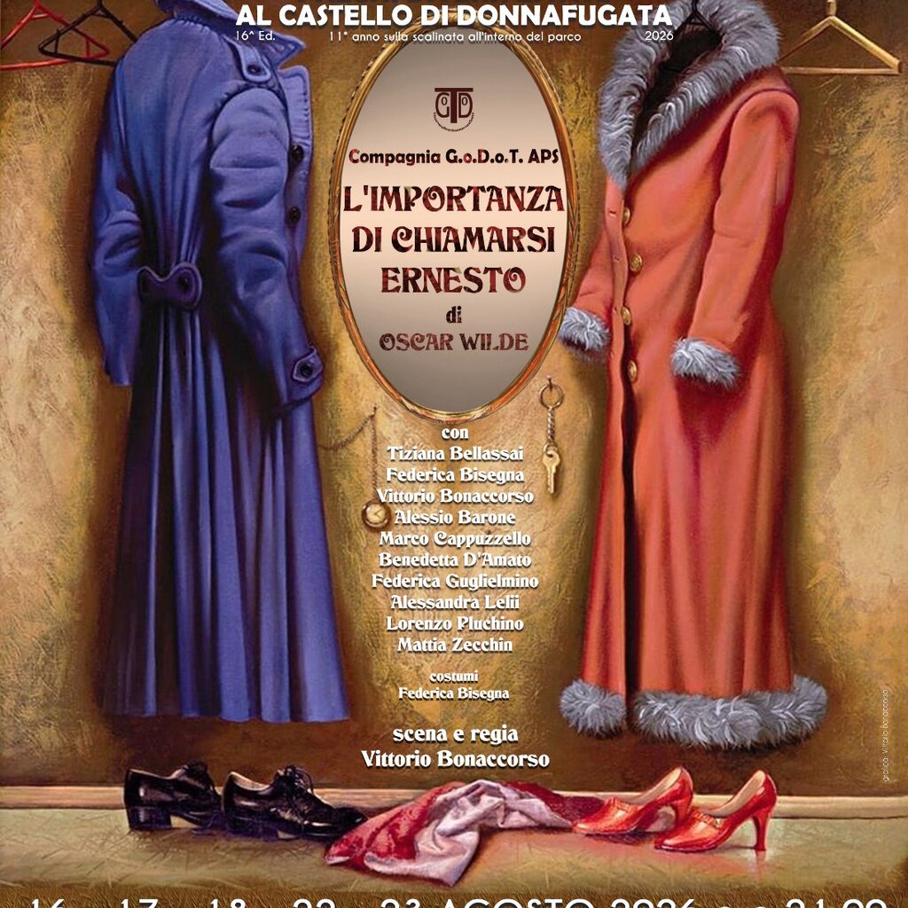 L'importanza di chiamarsi Ernesto - Compagnia G.o.D.o.T.
