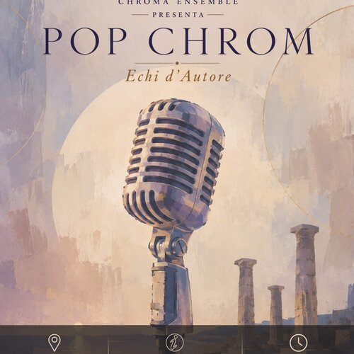 Pop Chrom - Echi d'autore