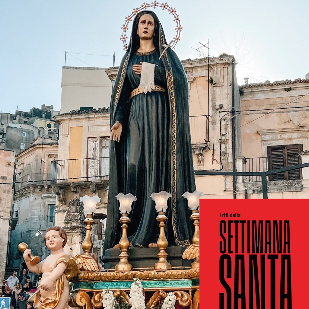 29 Marzo 5 Aprile Settimana Santa Ragusa Ibla Addolorata