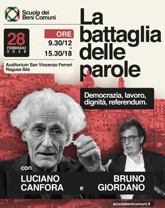 La battaglia delle parola con Luciano Canfora e Bruno Giordano - Scuola dei Beni Comuni