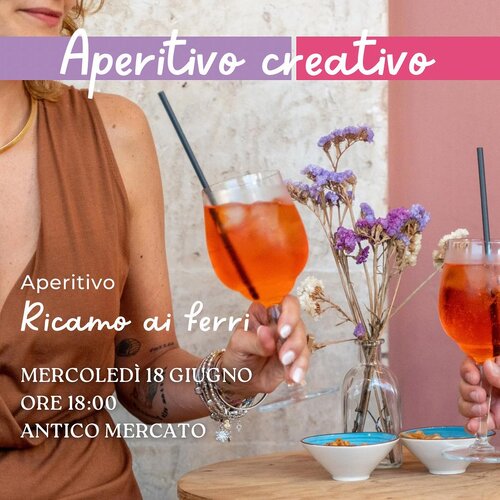 Ricamo ai ferri - aperitivo creativo