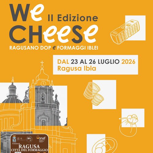 We Cheese 2026 - Ragusa, Città del formaggio