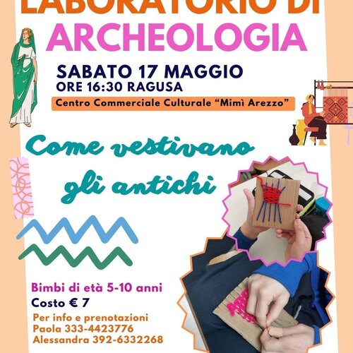 Laboratorio di archeologia: come vestivano gli antichi