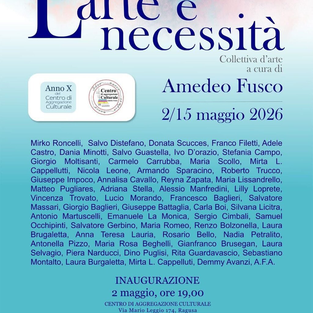 L'arte è necessità - mostra al Centro di Aggregazione Culturale