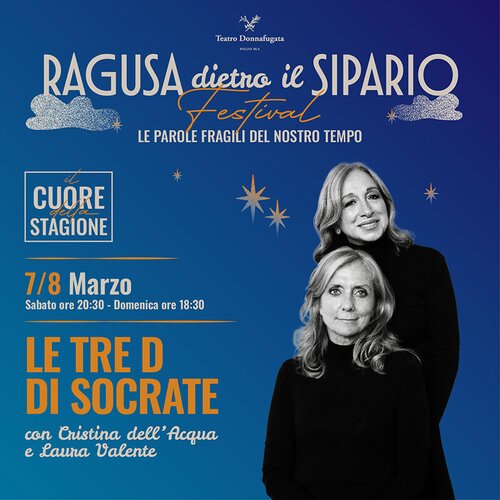 Le tre D di Socrate - Ragusa Dietro il Sipario Festival