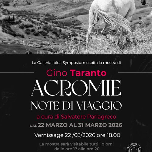 Acromie - Note di viaggio | mostra fotografica
