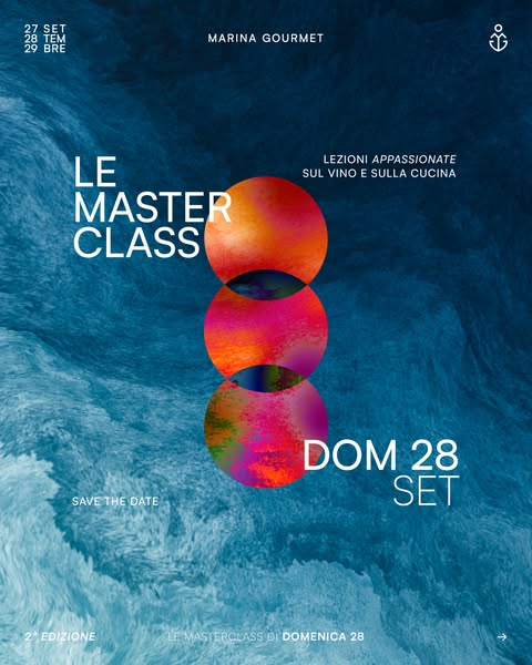 28 Set 2025 Marina Gourmet Masterclass Copertina 28 Set 2025 Marina Gourmet Masterclass Copertina